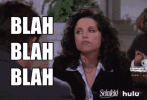 elaine-blah blah.gif
