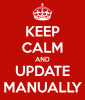 keep-calm-and-UPDATE-MANUALLY2.png